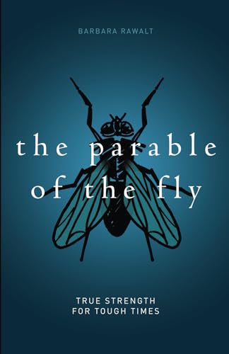 The Parable of the Fly