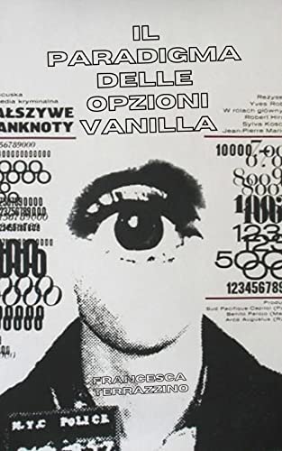Il Paradigma delle Opzioni Vanilla
