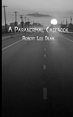 A Paranormal Casebook