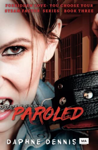 Paroled