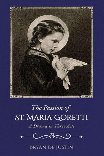 The Passion of Saint Maria Goretti