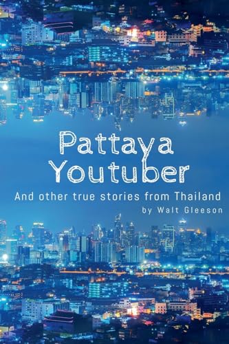 Pattaya Youtuber