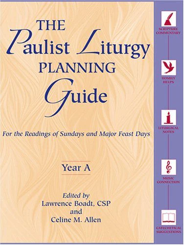 The Paulist Liturgy Planning Guide