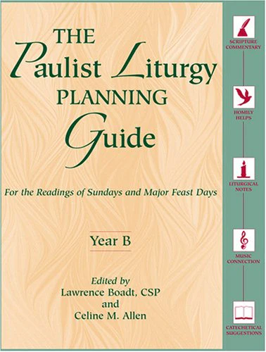 The Paulist Liturgy Planning Guide