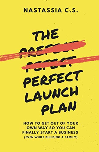 The Perfect Launch Plan