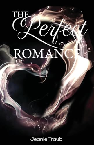 The Perfect Romance