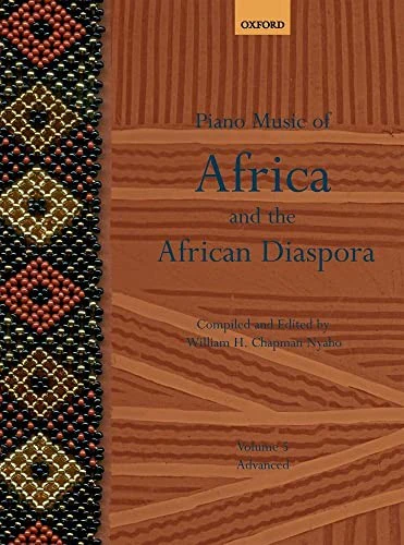 Piano Music of Africa and the African Diaspora Volume 5
