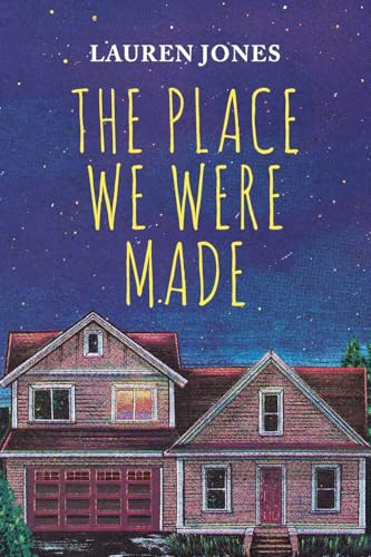 The Place We Were Made