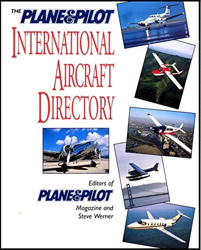 "Plane and Pilot" International Aircraft Directory