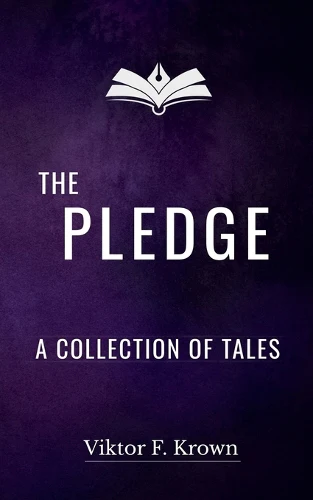 The Pledge - A Collection of Tales