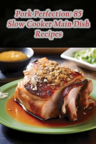 Pork Perfection