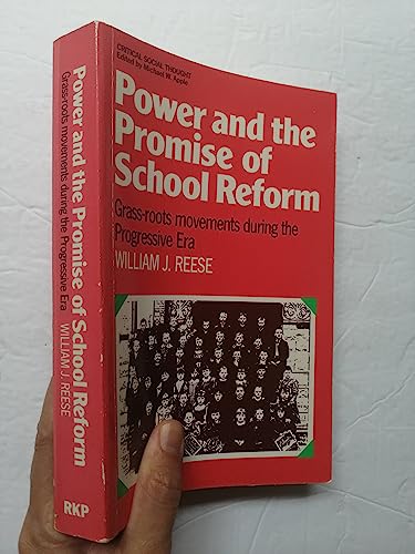 Power and the Promise of School Reform