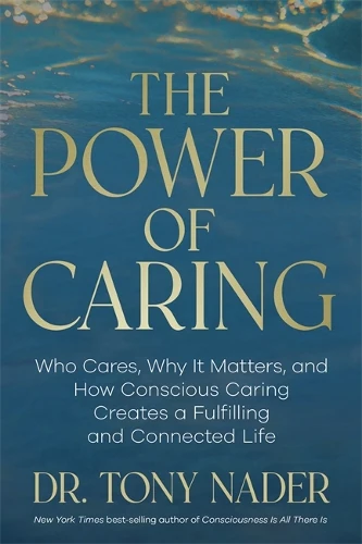 The Power of Caring