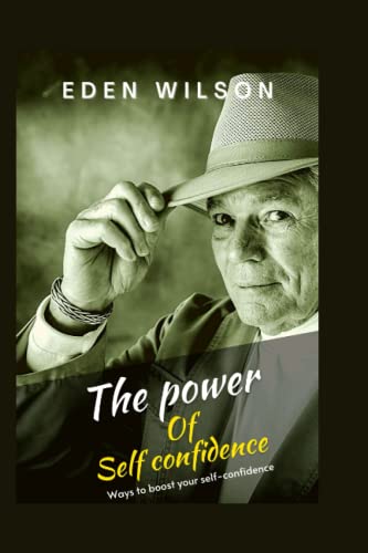 The Power of Self confidence