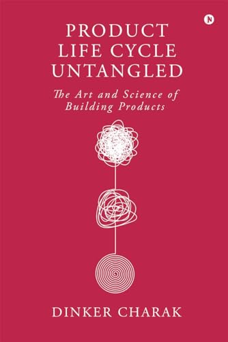 Product Life Cycle Untangled