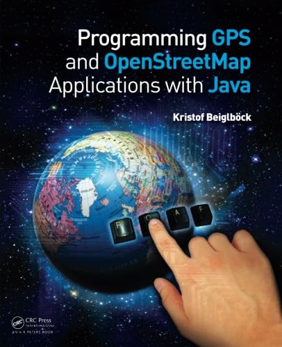 Programming GPS and OpenStreetMap Applications with Java