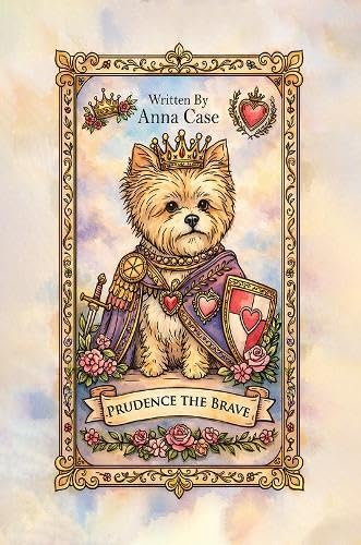 Prudence the Brave