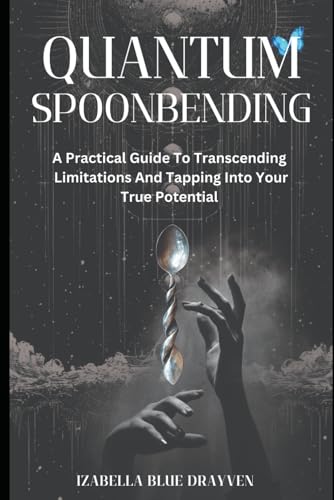 Quantum Spoonbending