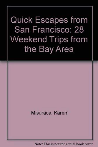 Quick Escapes from San Francisco