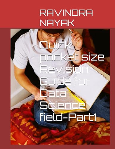 Quick pocket size Revision Guide for Data Science field-Part1