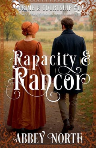 Rapacity & Rancor