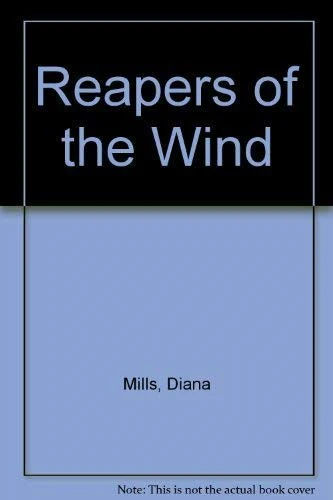 Reapers of the Wind