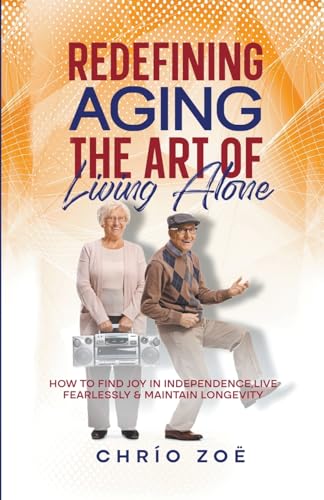 Redefining Aging