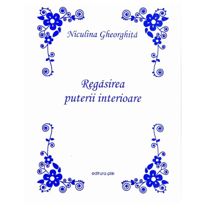 Regasirea Puterii Interioare