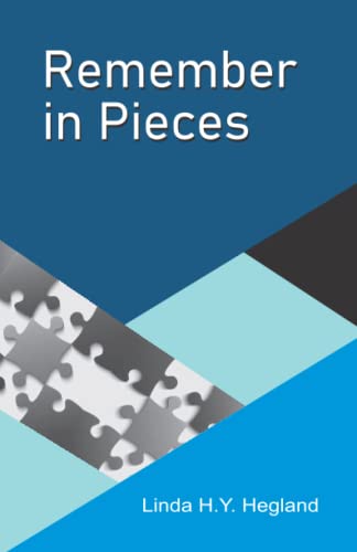 Remember in Pieces