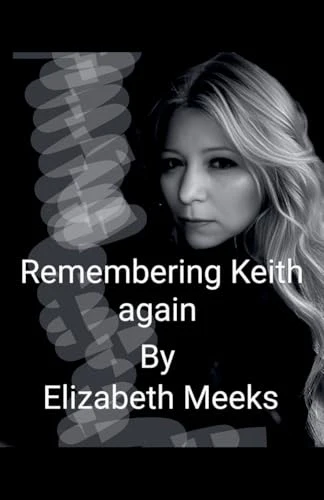 Remembering Keith Again