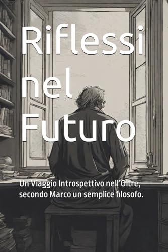 Riflessi nel Futuro