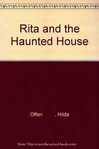 Rita and the Haunted House