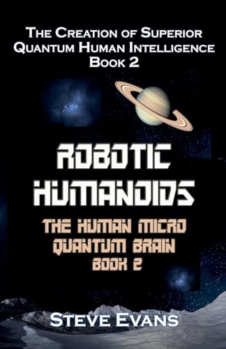 Robotic Humamoids Book 2.