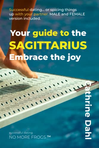 Sagittarius - No More Frogs