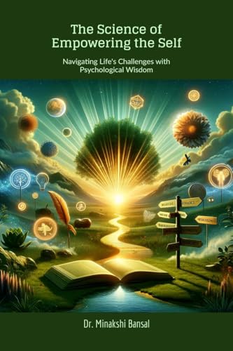 The Science of Empowering the Self
