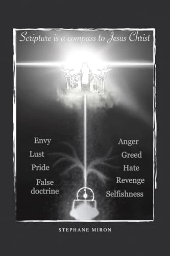 Scripture Is a Compass to Jesus Christ