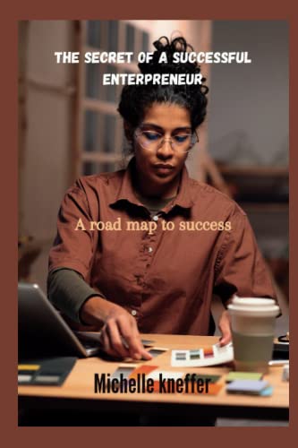 The secret of a successful Enterpreneur