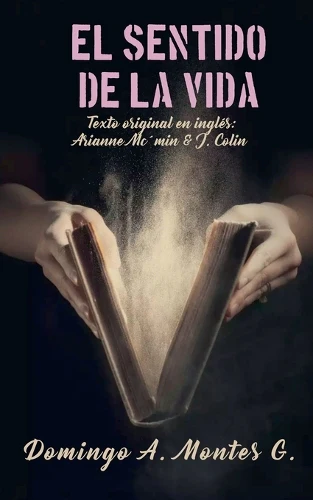 El sentido De La Vida - En castellano