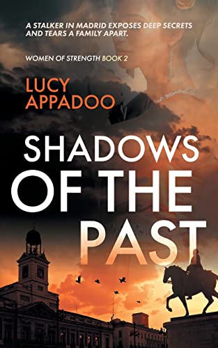 Shadows Of The Past (A Steamy, Suspenseful Romance)