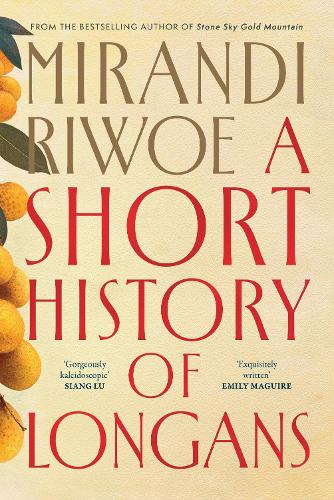 A Short History of Longans