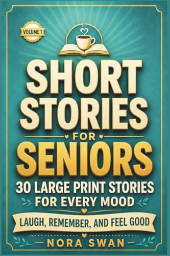 Short Stories for Seniors