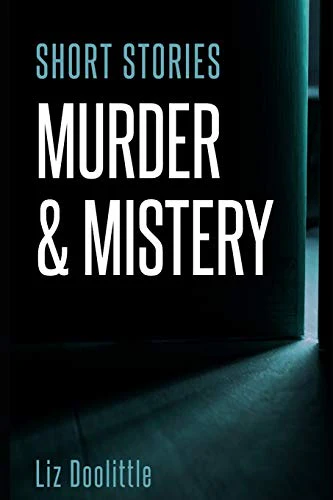 Short Stories Murder & Mystery