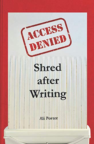 Shred after Writing