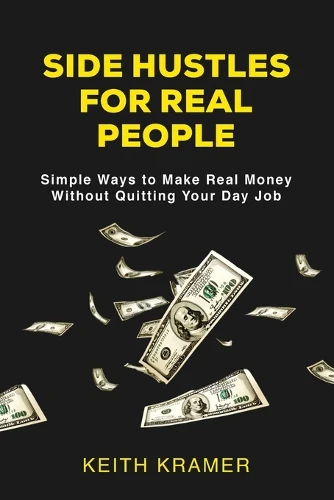 Side Hustles For Real People
