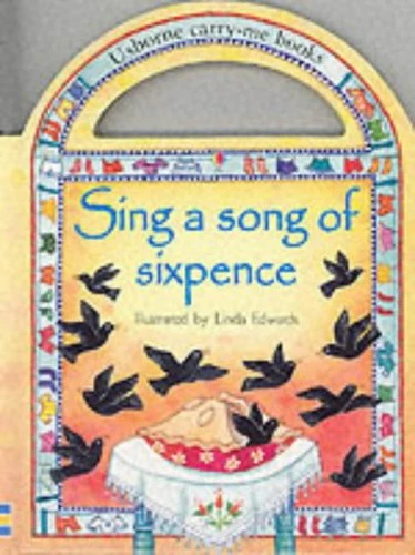 Sing a Song of Sixpence