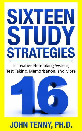 Sixteen Study Strategies