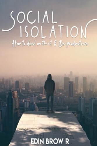 Social Isolation