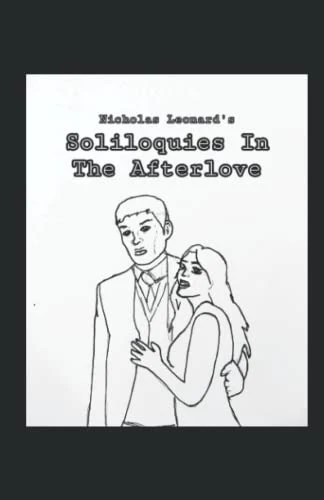 Soliloquies In The Afterlove