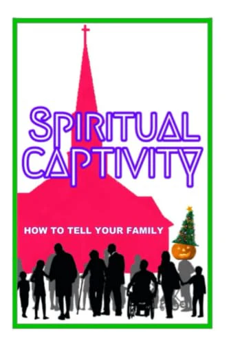 Spiritual Captivity