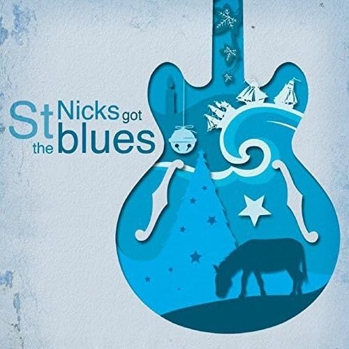 St Nick's Got the Blues